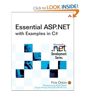 Essential ASP.NET With Examples in C# by Fritz Onion