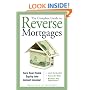 The Complete Guide to Reverse Mortgages: Turn Your Home Equity into Instant Income!