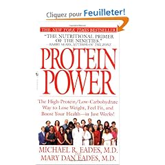 Protein Power: The High-protein/Low-carbohydrate Way to Lose Weight, Feel Fit, and Boost Your Health--in Just Weeks!
