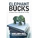 Elephant Bucks: An Insider's Guide to Writing for TV Sitcoms