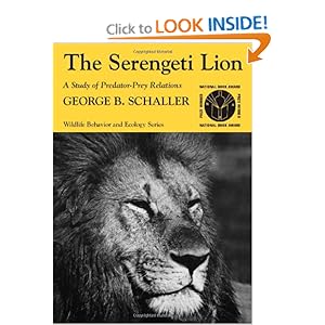 The Serengeti Lion - George B. Schaller 
