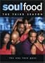 Soul Food - The Third Season