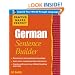 Practice Makes Perfect German Sentence Builder (Practice Makes Perfect Series)