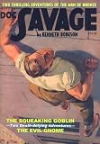 The Squeaking Goblin / The Evil Gnome (Doc Savage, Vol. 12) The Squeaking Goblin / The Evil Gnome (Doc Savage, Vol. 12)