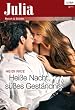 Hei�e Nacht, s��es Gest�ndnis (Julia)