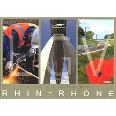 L'aventure LGV Rhin-Rh�ne