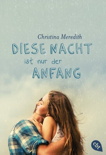 Diese Nacht ist nur der Anfang (German Edition)