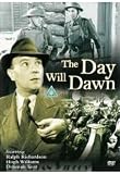 The Day Will Dawn [1942]