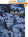 Shibori: For Textile Artists