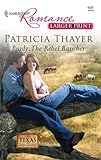 Brady: The Rebel Rancher (Harlequin Romance)