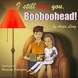 I Still Love You, Booboohead