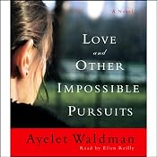 Love and Other Impossible Pursuits | [Ayelet Waldman]