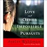 Love and Other Impossible Pursuits