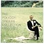 Polydor Singles 1958/1972