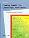 Creating Graphics for Learning and Performance: Lessons in Visual Literacy (2nd Edition)