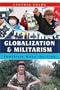 Globalization and Militarism: Feminists Make the Link
