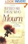 Blessed Are Those Who Mourn: Comforting Catholics in Their Time of Grief
