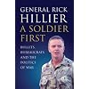 A Soldier First: Bullets, Bureaucrats and the Politics of War