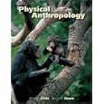 Physical Anthropology by Philip Stein and Bruce Rowe