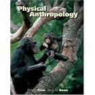 Click here to buy Physical Anthropology by  Philip Stein and Bruce Rowe.