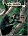 Physical Anthropology