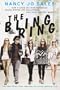 The Bling Ring: How a Gang of Fame-Obsessed Teens Ripped Off Hollywood and Shocked the World