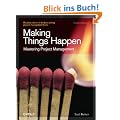 Making Things Happen: Mastering Project Management (Theory in Practice (O'Reilly))
