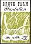 Grove Farm Plantation: The Biography of a Hawaiian Sugar Plantation
