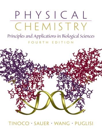 Physical Chemistry: Principles and Applications in Biological Sciences (4th (fourth) Edition)