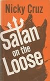 Satan on the loose