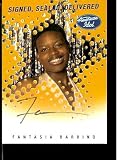 2004 American Idol Signed, Sealed, Delivered Fantasia Barrino Autograph Trading Card!