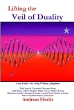 Lifting the Veil of Duality