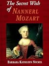The Secret Wish of Nannerl Mozart