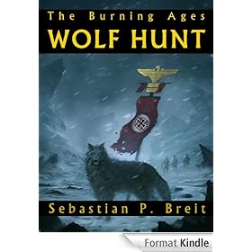 Wolf Hunt (The Burning Ages)
