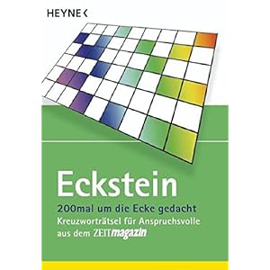 200mal um die Ecke gedacht: Kreuzworträtsel für Anspruchsvolle aus dem ZEI