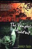 The Vampires Assistant (Cirque du Freak, Book 2)