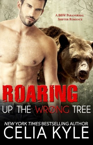 Roaring Up the Wrong Tree (Grayslake) (Volume 3)