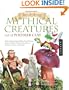 Sculpting Mythical Creatures out of Polymer Clay: Making a Gnome, Pixie, Halfling, Fairy, Mermaid, Gorgon Vampire, Griffin, Sphinx, Unicorn, Centaur, Leviathan, and Dragon!