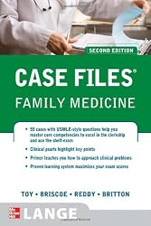 Case Files Family Medicine, Second Edition (LANGE Case Files)