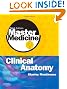 Master Medicine: Clinical Anatomy, 2e
