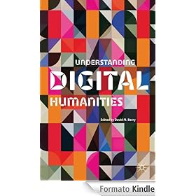 Understanding Digital Humanities