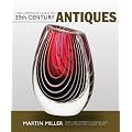 The Complete Guide to 20th Century Antiques