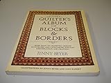 The quilter's album of blocks & borders