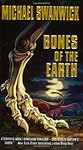 Bones of the Earth