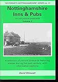 Nottinghamshire inns and pubs on old picture postcards : volume 2