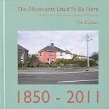The allotments used to be here : a history of County Council housing in Westmeath, 1850-2011