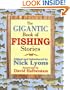 The Gigantic Book of Fishing Stories
