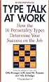 Type Talk at Work (Revised): How the 16 Personality Types Determine Your Success on the Job