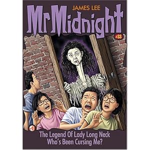 Mr Midnight #33: The Legend Of Lady Long Neck