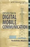 Introduction to Digital Mobile Communication (Wiley Series in Telecommunications and Signal Processing)